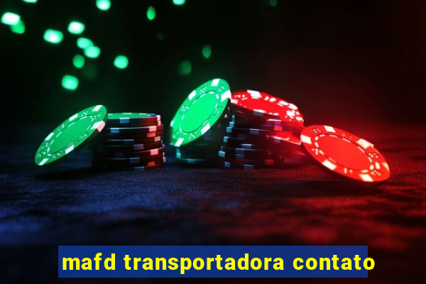 mafd transportadora contato